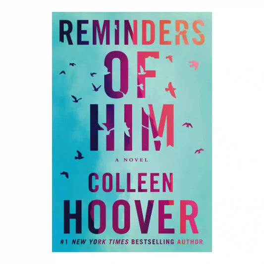 Reminders of Him by Colleen Hoover